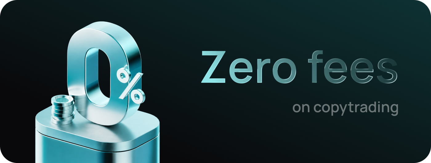 Zero fees on copytrading
